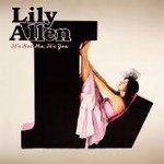 Lily Allen - It's Not Me it's You